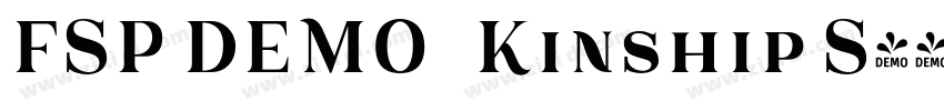 FSP DEMO   Kinship S字体转换